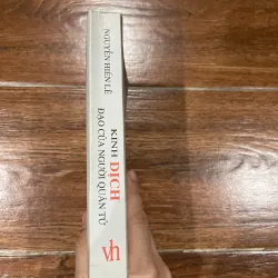 Kinh dịch đạo của người quân tử - Nguyễn Hiến Lê (8) 756441