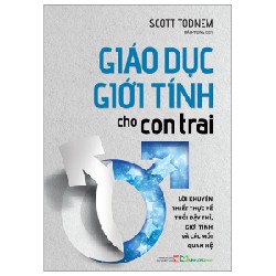 Giáo Dục Giới Tính Cho Con Trai - Scott Todnem 84409