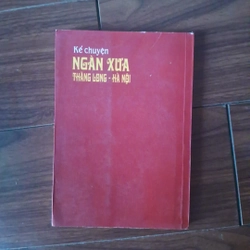 Kể chuyện ngàn xưa thăng long hà nội 523201