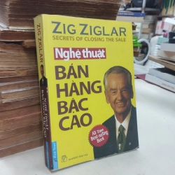 Nghệ thuật bán hàng bậc cao - Zig Ziglar