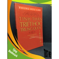 (TẶNG BOOKMARK) Tinh thần triết học Trung Quốc Phùng Hữu Lam mới 80% ố nhẹ 2013 RBK.ASB2009