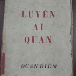 LUYẾN ÁI QUAN - Nghiêm Xuân Hồng