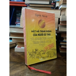 Mật mã thịnh vượng của người Do Thái: Tiết lộ hành trình dẫn đến thành công và giàu có - Ophir Akiva (Thanh Hiền, Thanh Nhàn dịch)
