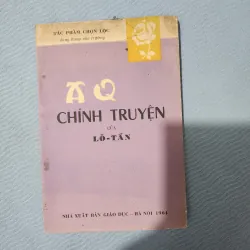 AQ chính truyện | lỗ tấn | 1964 