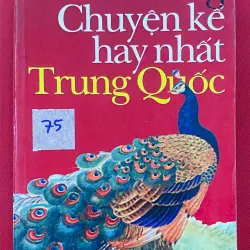 Chuyện kể hay nhất Trung Quốc