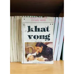 Khát vọng - Trịnh Văn Long, Lý Hiếu Minh
