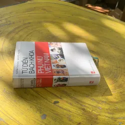 TỪ ĐIỂN BÁCH KHOA PHỤ NỮ VIỆT NAM bìa cứng  781694