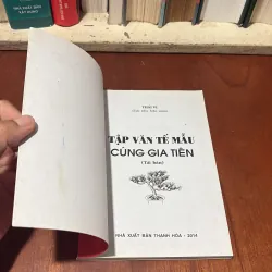 II Tựa Sách: Tập Văn Tế Mẫu Cúng Gia Tiên - Thái Vy - 2015 746696