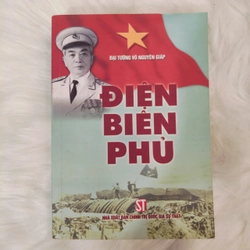 Điện Biên Phủ - Võ Nguyên Giáp