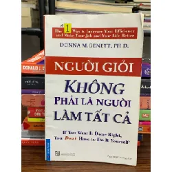 Người giỏi không phải là người làm tất cả- Donna M.Gennett, PH. D 604309