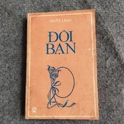 ĐÔI BẠN - NHẤT LINH