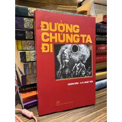 Đường chúng ta đi - Hoàng Đôn - H.Đ.Nhật Tân 333969