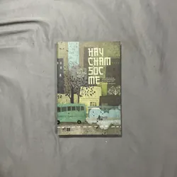 Hãy Chăm Sóc Mẹ - Shin Kyung-sook