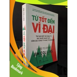 (TẶNG BOOKMARK) Từ tốt đến vĩ đại mới 90% bẩn nhẹ 2020 Jim Collins RBK1804 MARKETING KINH DOANH