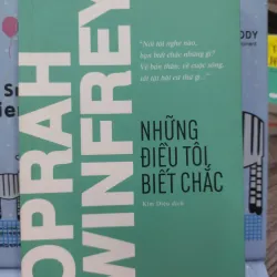 Sách: Những điều tôi biết chắc - Tác giả: Oprah Winfrey