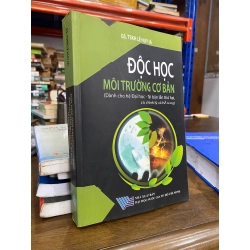 Độc học môi trường cơ bản - GS. TSKH Lê Huy Bá