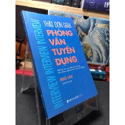 Phỏng vấn tuyển dụng thật đơn giản 2018 mới 90% Ros Jay HPB0910 KỸ NĂNG Rebooks.vn