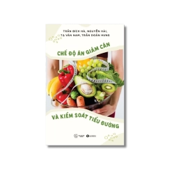 Chế độ ăn giảm cân và kiểm soát tiểu đường Vanvosach