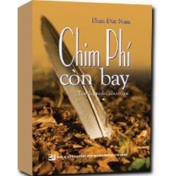 Chim phí còn bay mới 100% Phan Đức Nam 2009 HCM.PO