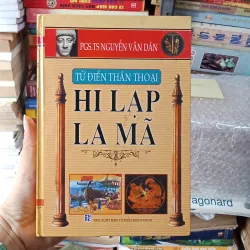 Từ Điển Thần Thoại Hy Lạp La Mã- PGS.TS. Nguyễn Văn Dân