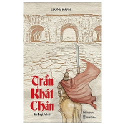 Trần Khát Chân - Lương Hạnh