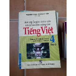 Bài Tập Luyện Từ Và Câu Từ Cơ Bản Đến Nâng Cao Tiếng Việt 4 (Tập 2) - Phạm Như Quỳnh, Phạm Như Thâm 2010 (Tham khảo - luyện thi) VAVO1304-AK3ST1