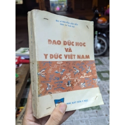 Đạo đức mà y đức Việt Nam - Bs. Nguyễn Văn Hiền giáo sư triết học