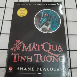 Thời niên thiếu của Sherlock Holmes. MẮT QUẠ TINH TƯỜNG. Tg Shane Peacock 933462
