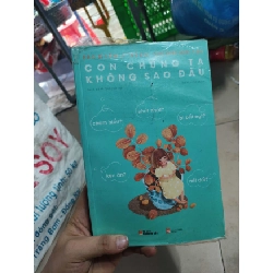 Con chúng ta không sao đâuHCM01/03 Rebooks.vn
