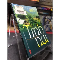 Tình núi 2006 mới 75% bẩn nhẹ Nguyễn Anh Đào HPB0906 SÁCH VĂN HỌC Blogmeo21025