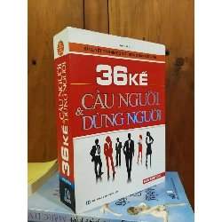 36 kế cầu người & dùng người - Minh Tân biên soạn