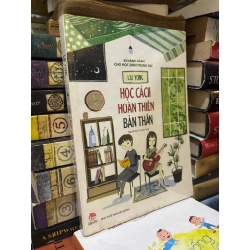 Học cách hoàn thiện bản thân - Liu Yong 359485
