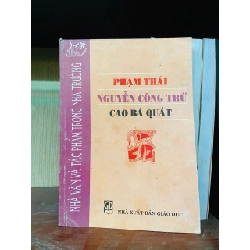 (Sách cũ SCGR) Phạm Thái, Nguyễn Công Trứ, Cao Bá Quát Văn học Việt Nam VAVO2702 Blogmeo090426