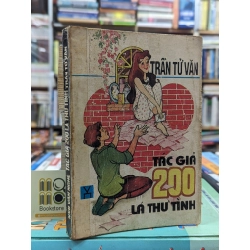 TÁC GIẢ 200 LÁ THƯ TÌNH - TRẦN TỬ VĂN