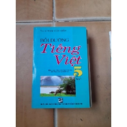 Bồi Dưỡng Tiếng Việt 5 (Tập 1) - Phạm Ngọc Thắm 2010 (Tham khảo - luyện thi) VAVO1304-AK3ST1