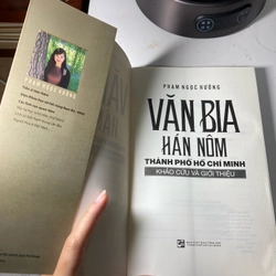 Văn Bia Hán Nôm Thành Phố Hồ Chí Minh - Khảo Cứu Và Giới Thiệu - Phạm Ngọc Hường 496966