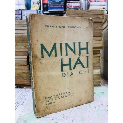 Minh Hải địa chí - Trần Thanh Phương 126348