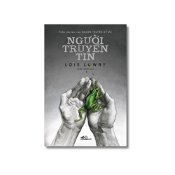 Người truyền tin - Lois Lowry