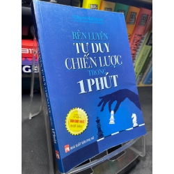 Rèn luyện tư duy chiến lược trong 1 phút 2016 mới 80% bẩn viền nhẹ Katsumi Nishimura HPB2705 SÁCH KỸ NĂNG