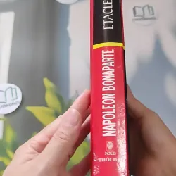 [MIỄN PHÍ BỌC SÁCH] Napoleon Bonaparte - Etacler 990085