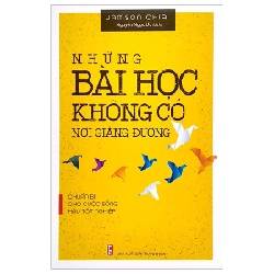 Những Bài Học Không Có Nơi Giảng Đường - Jamson Chia 296423