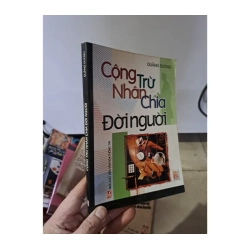 Cộng trừ nhân chia đời người mới 2005 980970