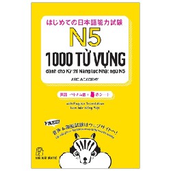 1000 Từ Vựng Cần Thiết Cho Kỳ Thi Năng Lực Nhật Ngữ N5 - Arc Academy 144473