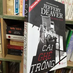 Cái ghế trống - trinh thám Deaver 