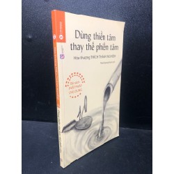 Dùng thiền tâm thay thế phiền tâm 2017 Thích Thánh Nghiêm mới 90% HCM.SBM0612 Oreka-Blogmeo 61307