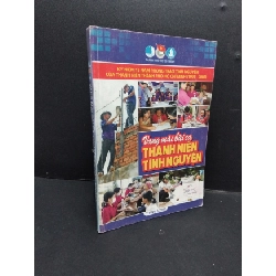 [Phiên Chợ Sách Cũ] Vang mãi bài ca thanh niên tình nguyện2008 2303