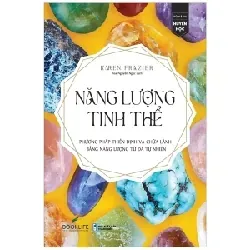 Năng Lượng Tinh Thể - Karen Frazier, Mới 90% (Gio) 977728