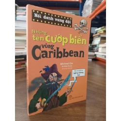 Những tên cướp biển vùng Caribbean - Michael Cox (Vũ Minh Tú dịch)