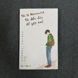 Tôi là Nietzsche, tôi đến đây để gặp em! - Mariru Harada