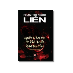 Người đàn ông có cái đuôi hình thuổng - Phạm Thị Ngọc Liên